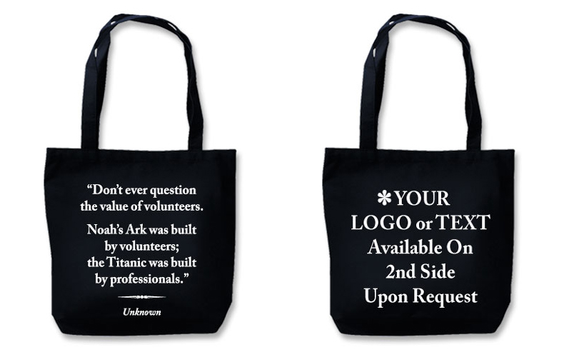 Eco Friendly Tote With Quote"The Value Of Volunteers"